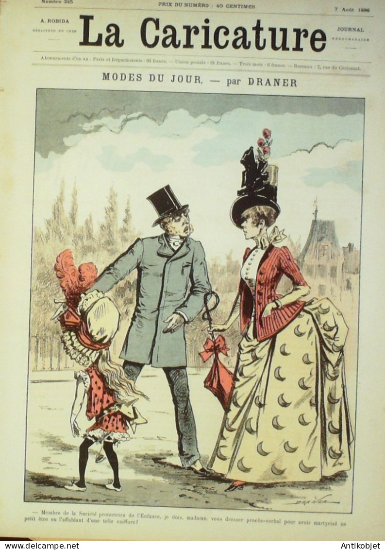 La Caricature 1886 N°345 Modes Du Jour Draner Caran D'Ache Par Luque Pyrénées Trock - Revues Anciennes - Avant 1900