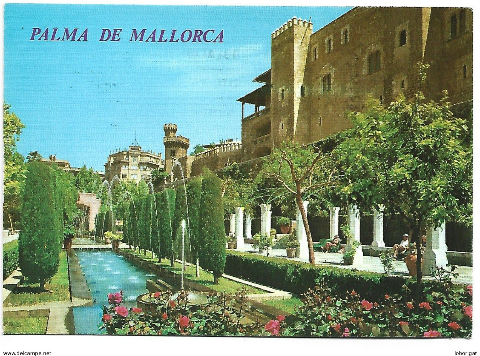 JARDINES DEL HUERTO DEL REY.-  PALMA DE MALLORCA / BALEARES.- ( ESPAÑA ) - Mallorca