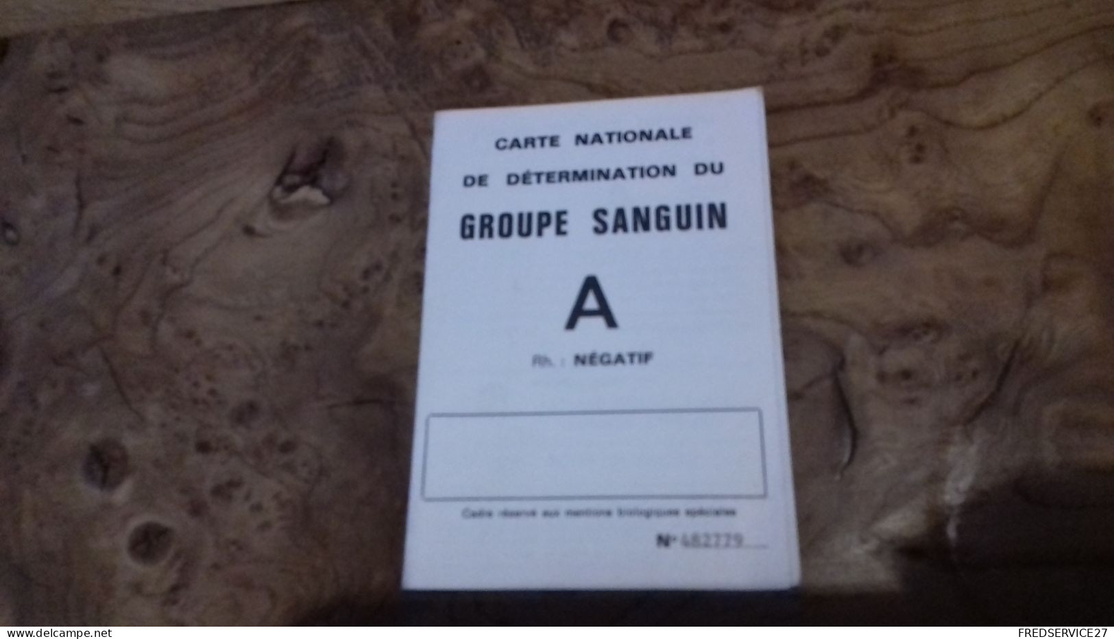 237/ CARTE NATIONALE GROUPE SANGUIN A NEGATIF - Tarjetas De Membresía