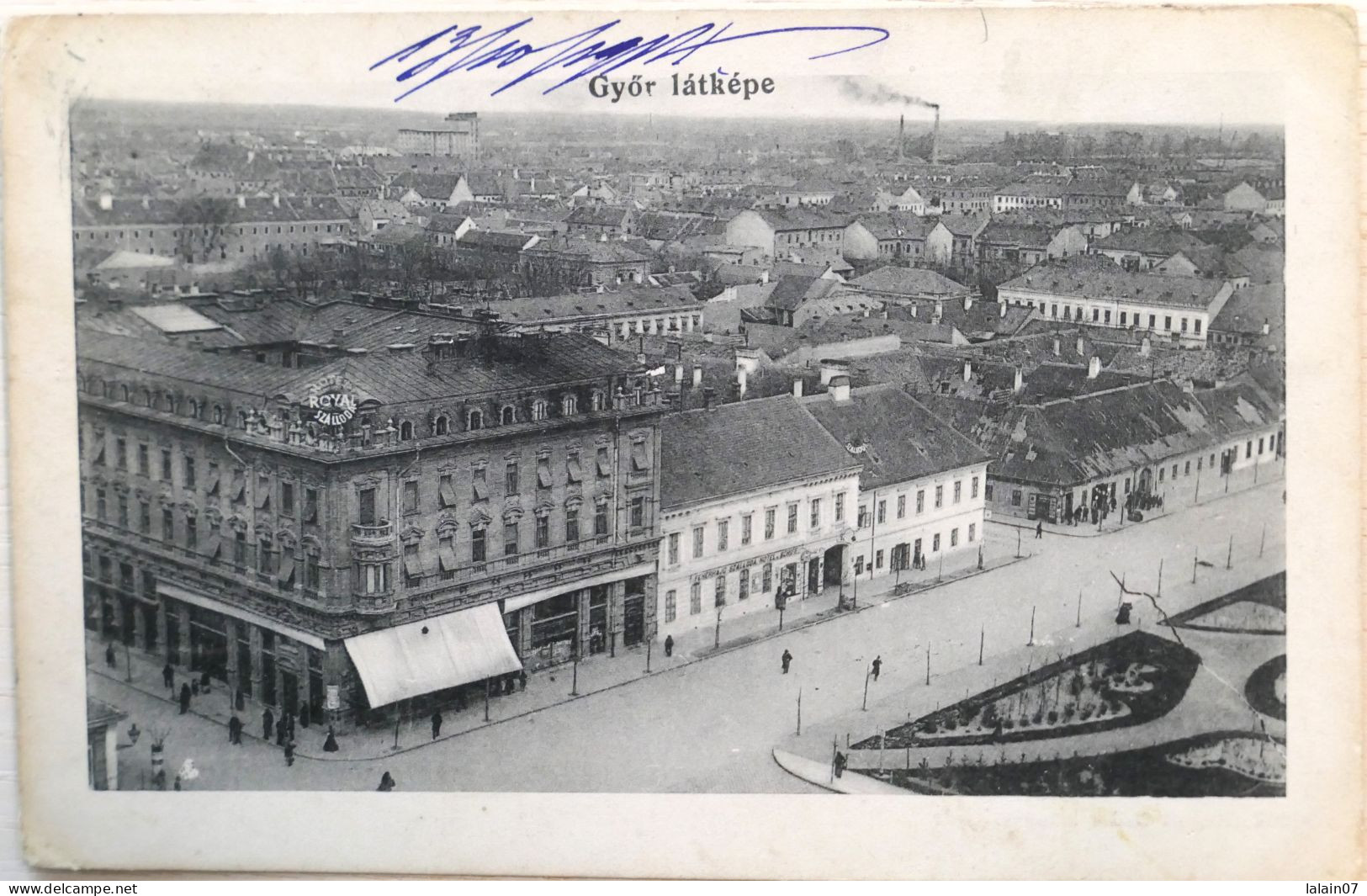 C. P. A. : Hongrie : GYOR Latképe, "Hotel Royal Szalloda"en 1913 - Ungheria