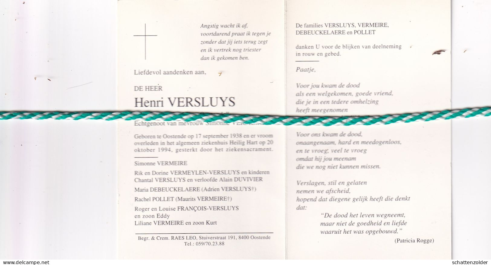 Henri Versluys-Vermeire, Oostende 1938, 1994. Foto Tekening Hond - Obituary Notices