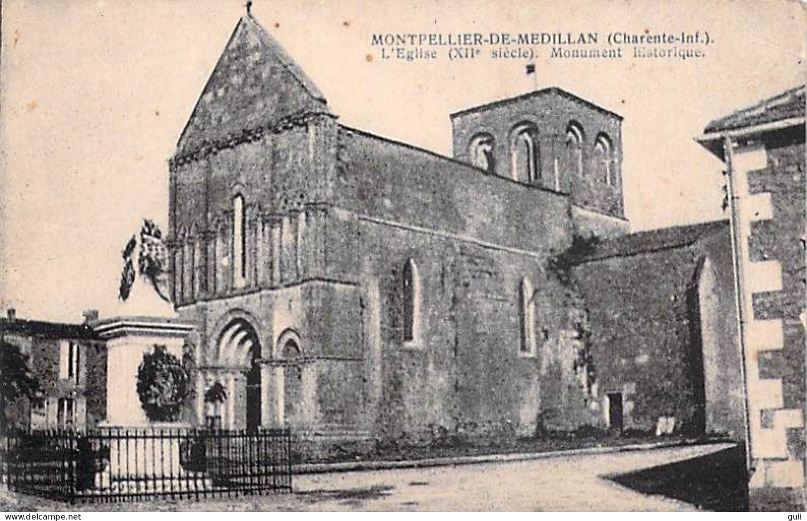 17-Charente Maritime Montpellier-de-Médillan L'Eglise (XIIè) Monument Historique *PRIX FIXE - Autres & Non Classés