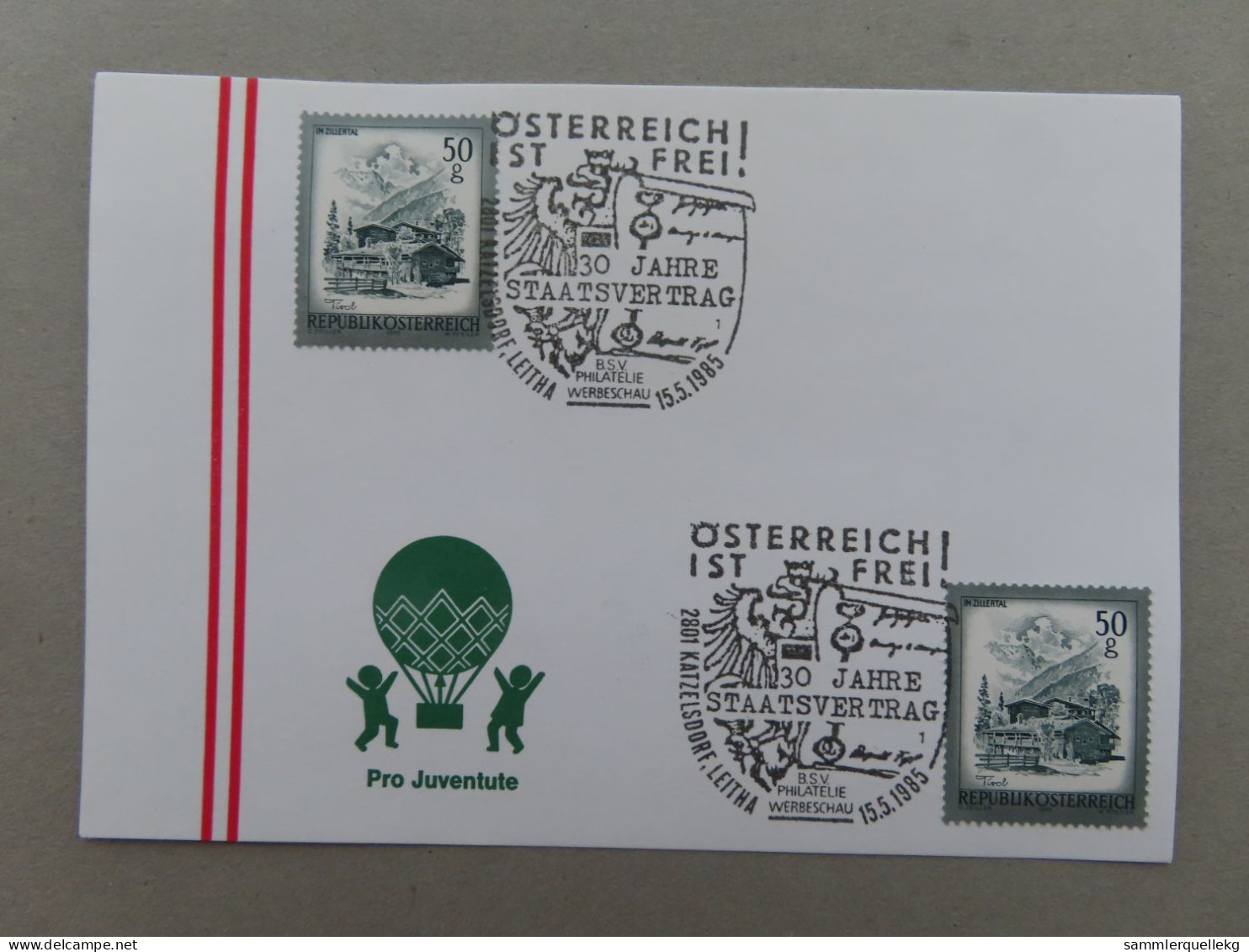 Österreich Pro Juventute - Mit Sonderstempel  15. 5. 1985 Katzelsdorf An Der Leitha, 30 Jahre Staatsvertrag (Nr.1167) - Andere & Zonder Classificatie