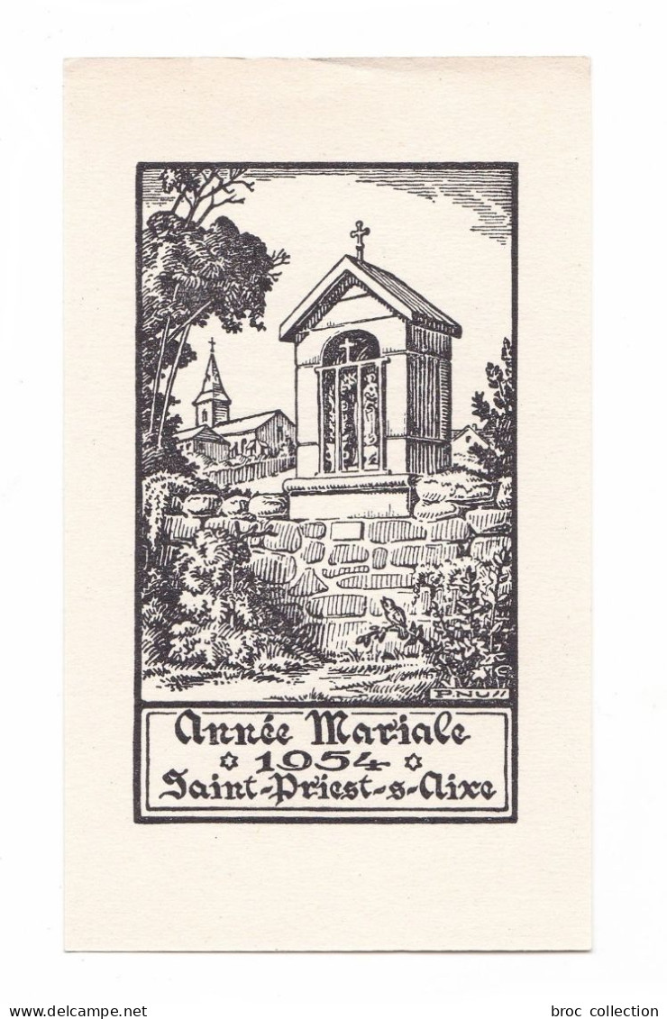 Saint-Priest-sous-Aixe, Année Mariale 1954, église, Chapelle, Prière De L'abbé Perreyve - Andachtsbilder