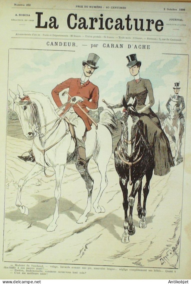 La Caricature 1886 N°353 Candeur Caran D'Ache Leroy Par Luque Chasseurs Draner Sorel Trock - Revistas - Antes 1900