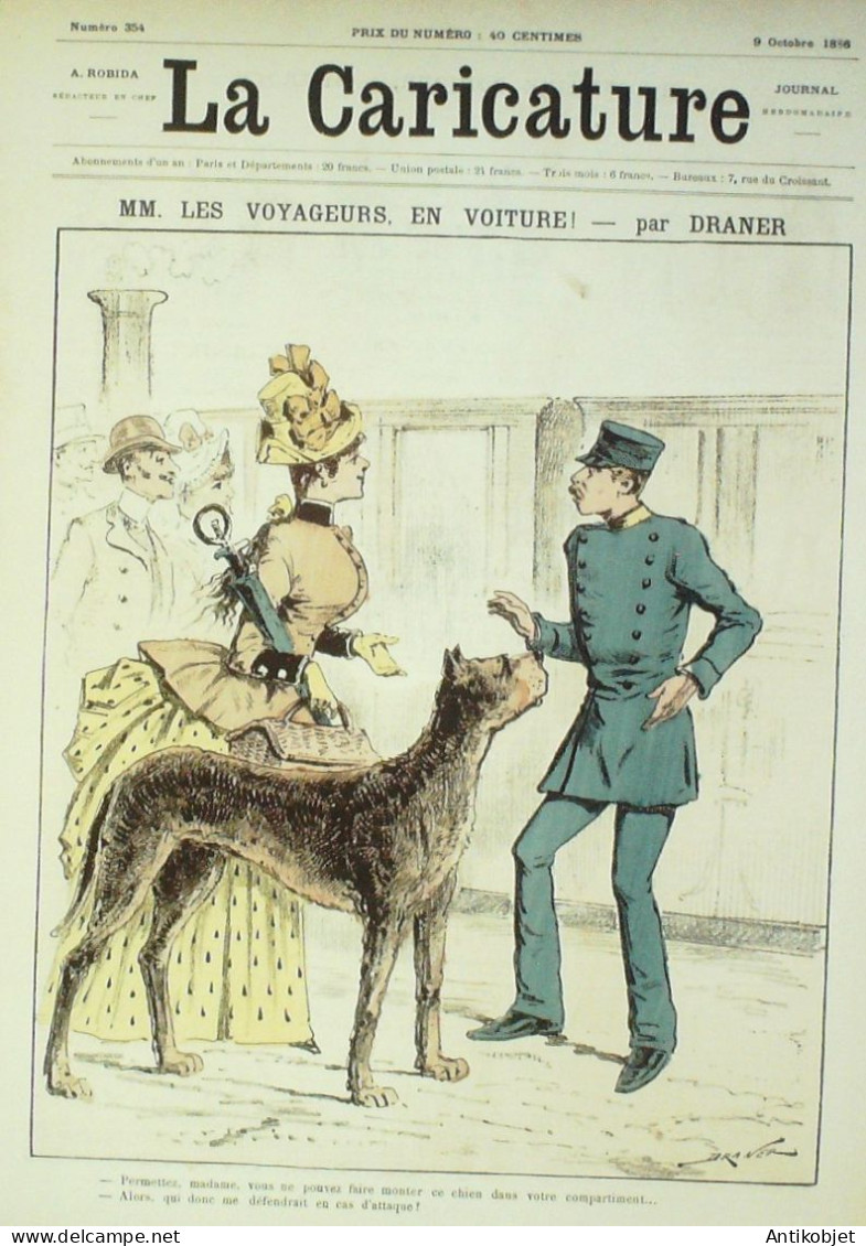 La Caricature 1886 N°354 Voageurs En Voiture Draner Modèle Robida Médecins Trock - Revues Anciennes - Avant 1900