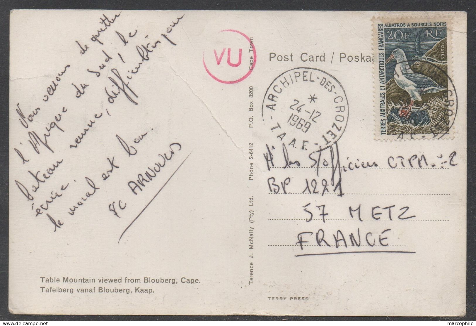 TAAF - CROZET - ALBATROS / 24-12-1969 3 24 SUR CARTE AUTHENTIQUEMENT VOYAGEE ==> METZ / COTE  ++ 320.00 €  (ref 8360) - Storia Postale