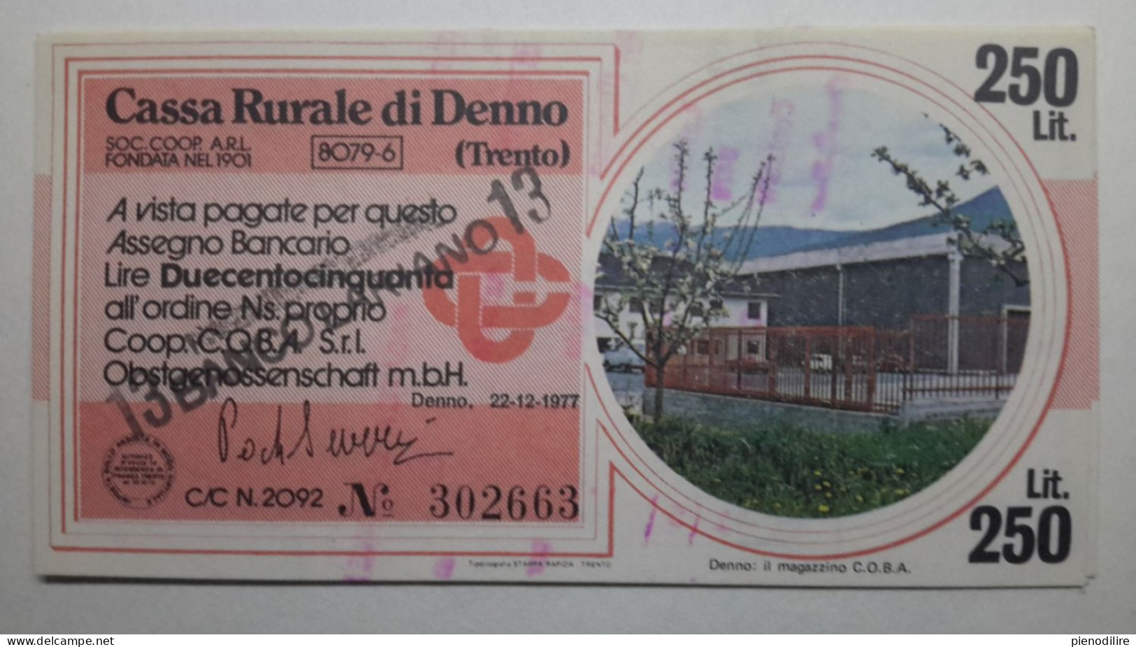 CASSA RURALE DI DENNO 250 LIRE 22.12.1977 C.O.B.A. SRL PAGATA (A.27) - [10] Scheck Und Mini-Scheck