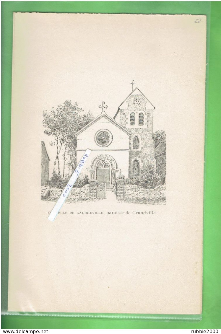 1897 CHAPELLE DE GAUDREVILLE PAROISSE DE GRANDVILLE COMMUNE DE GRANDVILLE GAUDREVILLE EURE ET LOIR - Centre - Val De Loire