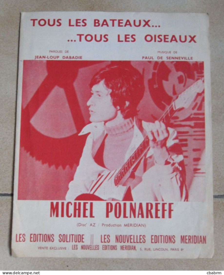 PARTITION MICHEL POLNAREFF TOUS LES BATEAUX... TOUS LES OISEAUX En 1969 - Scores & Partitions