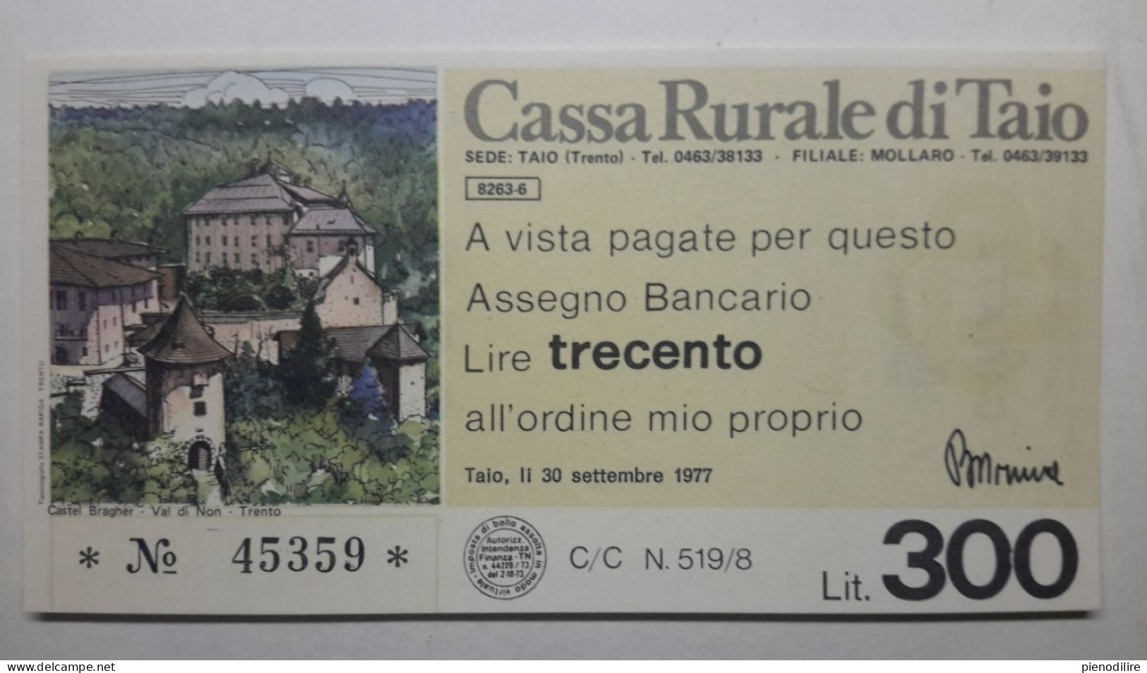 CASSA RURALE DI TAIO 300 LIRE 30.09.1977 MIO PROPRIO (A.31) - [10] Assegni E Miniassegni