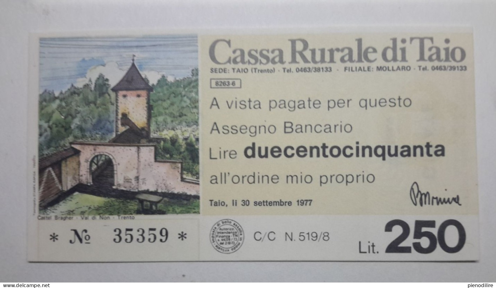 CASSA RURALE DI TAIO 250 LIRE 30.09.1977 MIO PROPRIO (A.32) - [10] Chèques