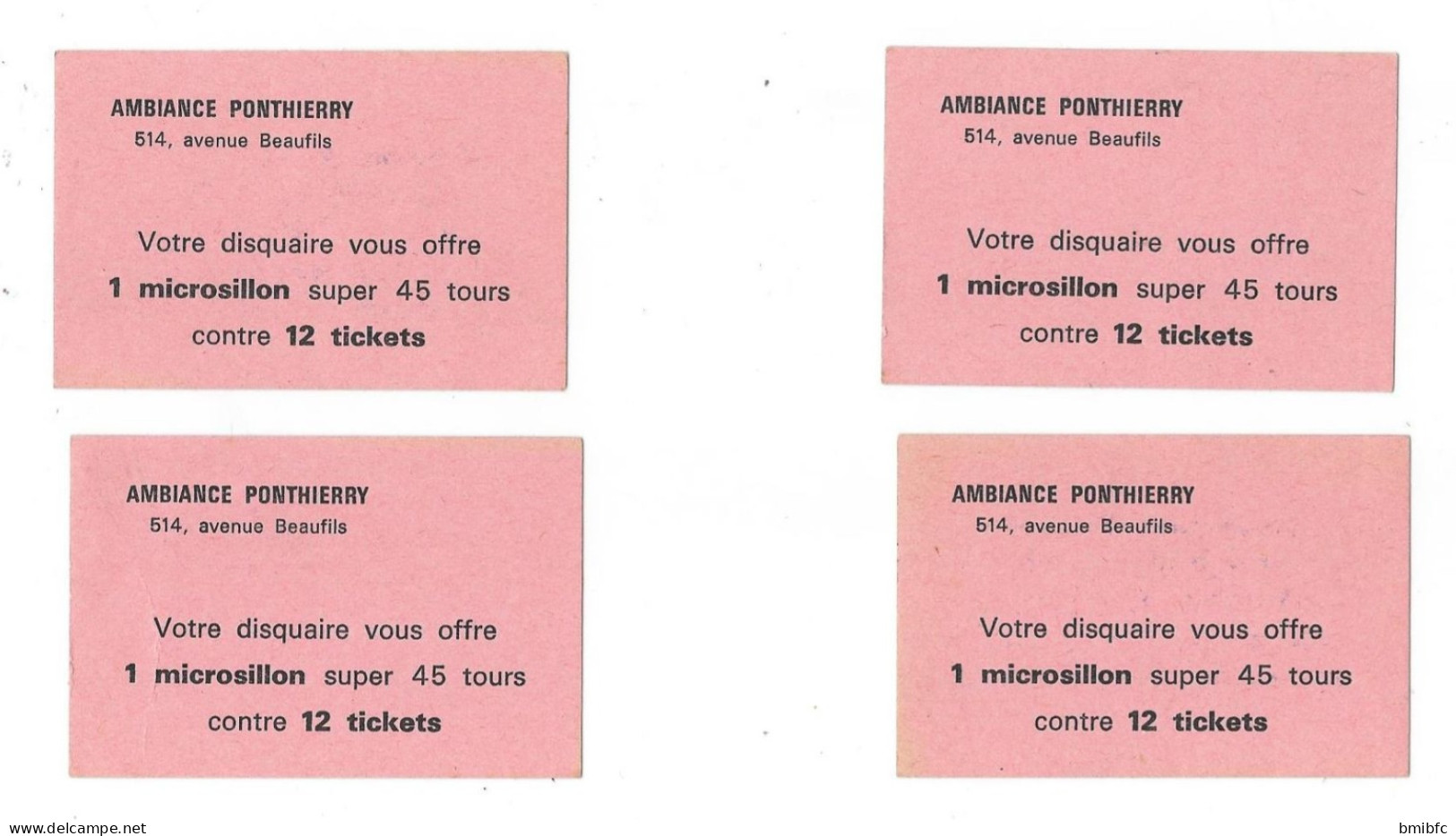 4 Tickets Du Disquaire AMBIANCE PONTHIERRY  514, Avenue Beaufils - Altri & Non Classificati