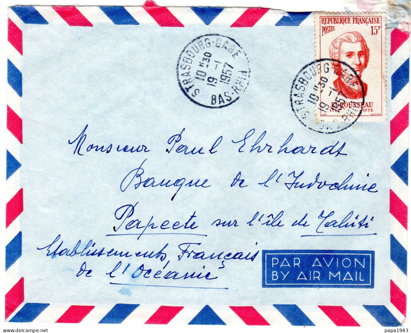 1957  CAD De STRASBOURG - GARE  T P " J J ROUSSEAU "15f Seul Sur Lettre Envoyée à PAPEETE TAHITI - Storia Postale