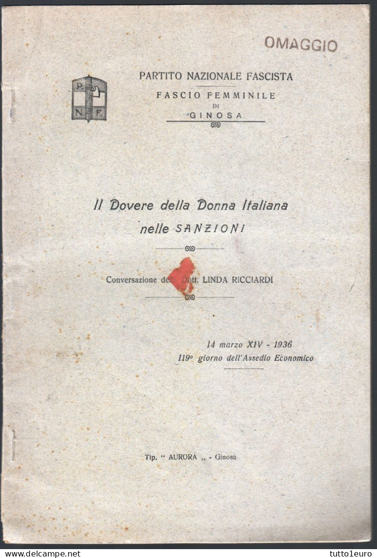 GINOSA - LIBRETTO DEL 1936 - FASCIO FEMMINILE CONVERSAZIONE DELLA DOTT. LINDA RICCIARDI - SANZIONI (STAMP395) - Guerre 1939-45