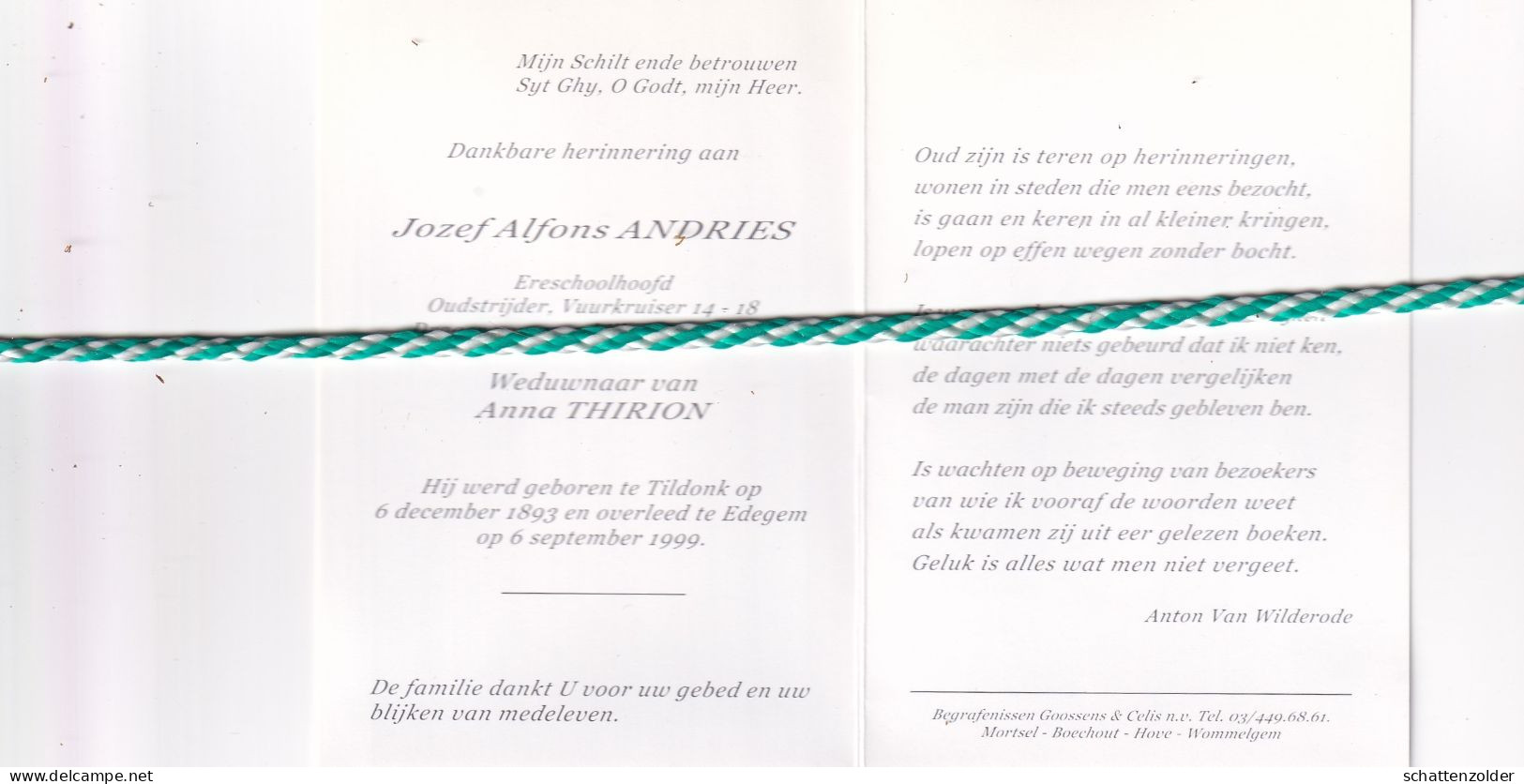 Jozef Alfons Andries-Thirion, Tildonk 1893, Edegem 1999. Honderdjarige, Ere Schoolhoofd, Vuurkruiser 14-18, AVV VVK;Foto - Obituary Notices