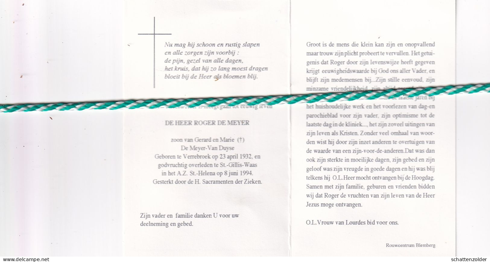 Roger De Meyer-Van Duyse, Verrebroek 1932, Sint-Gillis-Waas 1994. - Obituary Notices