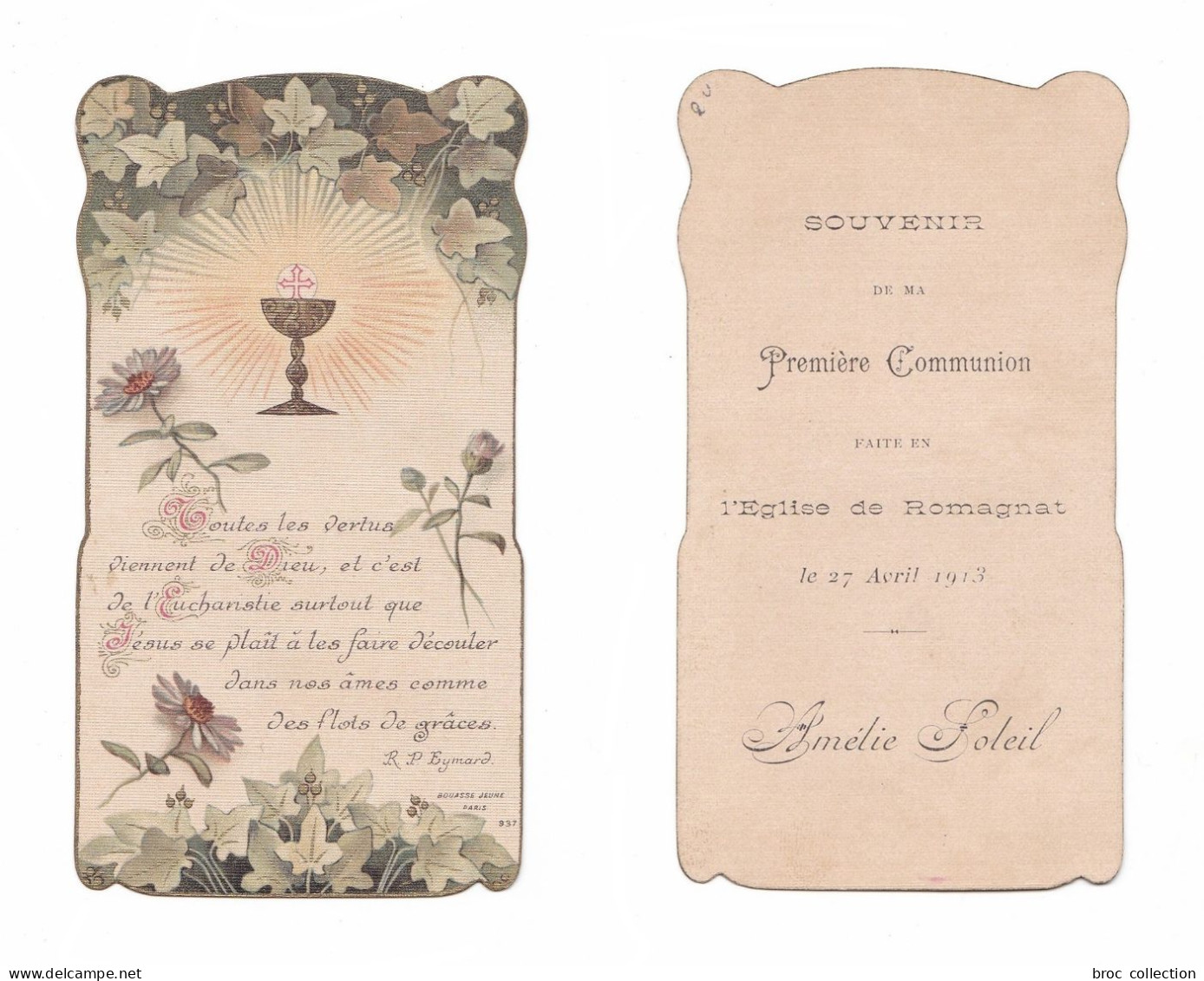 Romagnat, 1re Communion D'Amélie Soleil, 1913, Citation Du R. P. Eymard, éd. Bouasse Jeune N° 937 - Devotion Images