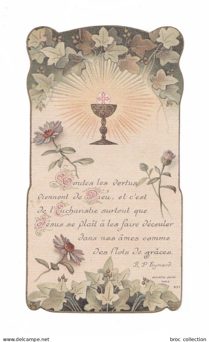 Romagnat, 1re Communion D'Amélie Soleil, 1913, Citation Du R. P. Eymard, éd. Bouasse Jeune N° 937 - Devotion Images