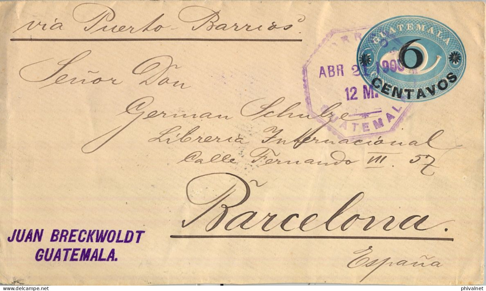 1900 GUATEMALA - BARCELONA , SOBRE ENTERO POSTAL CIRCULADO VIA PUERTO BARRIOS - Guatemala