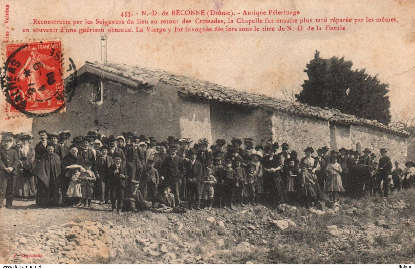 Notre Dame De La Béconne - Antique Pèlerinage - Les Pèlerins Devant La Chapelle - Fête Religieuse - Sonstige & Ohne Zuordnung