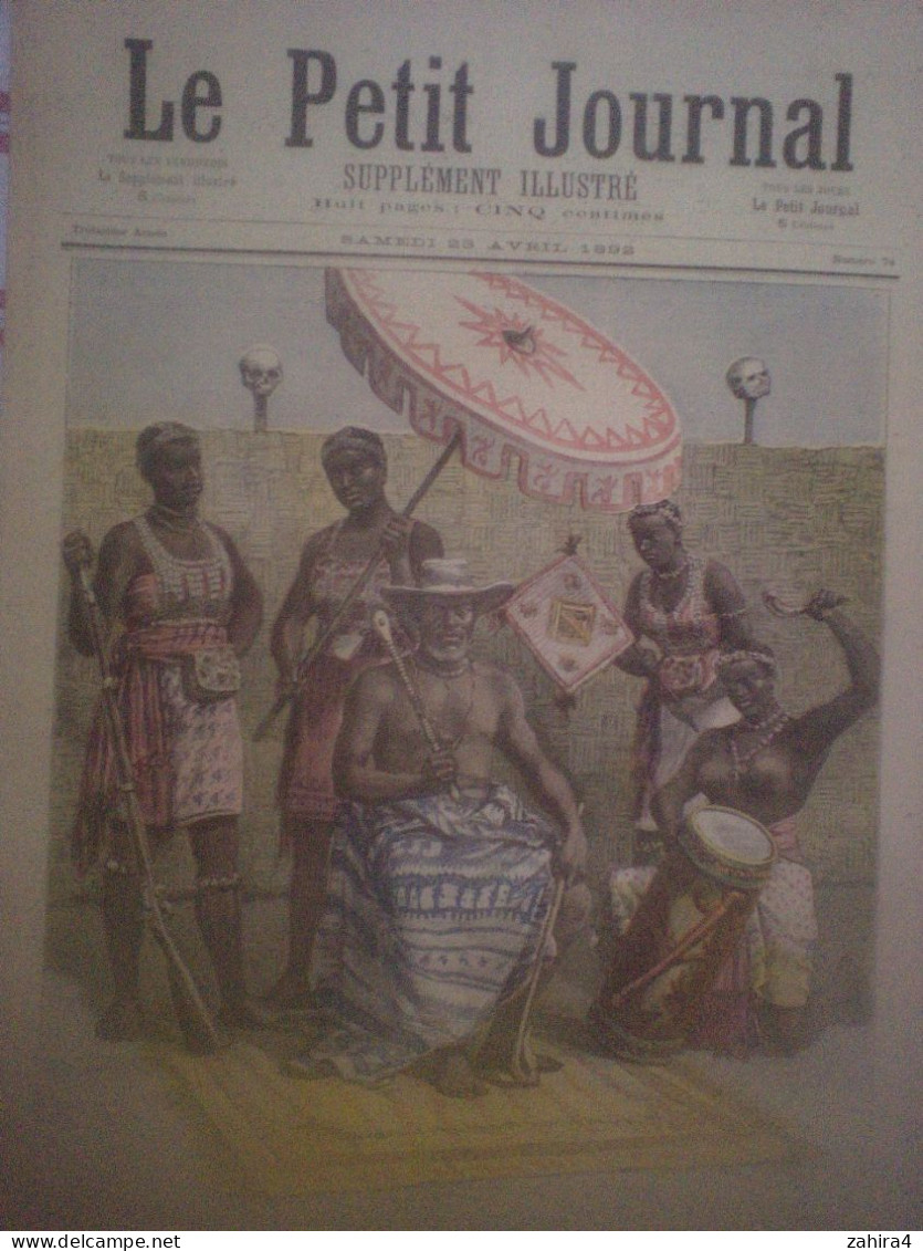 Petit Journal 74 Behanzin Roi Dahomey Centenaire La Marseillaise Rouget D Lisle Strasbourg Chanson La Jeune Armée Duvert - Tijdschriften - Voor 1900