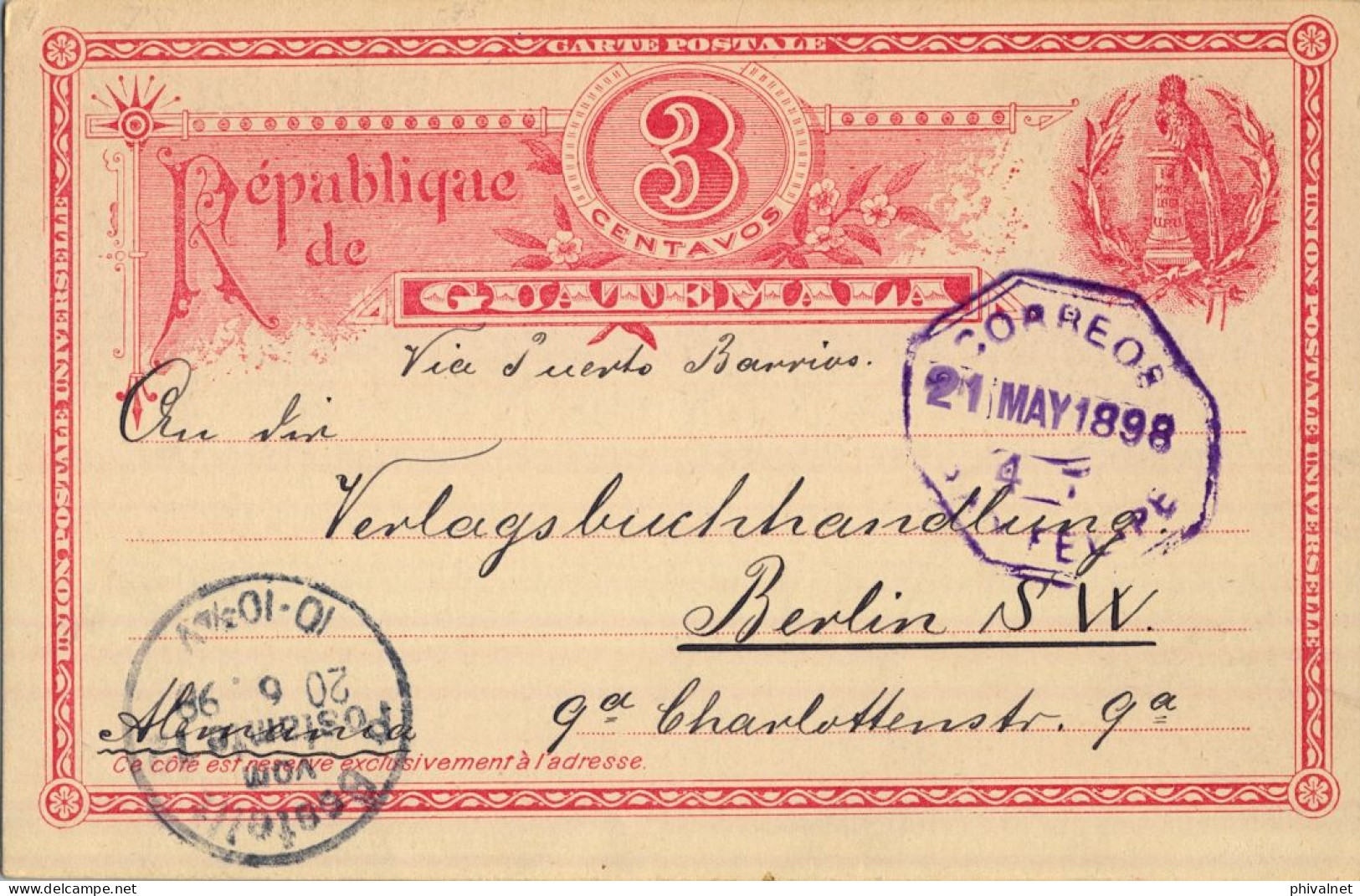 1898 GUATEMALA , SAN FELIPE , TARJETA ENTERO POSTAL CIRCULADA  A BERLIN , LLEGADA . - Guatemala