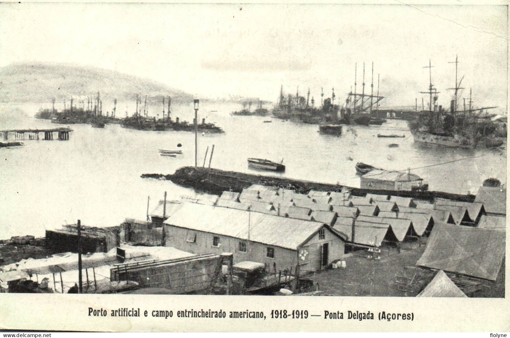 Ponta Delgada - Açores - Porto Artificial E Campo Entrincheirado Americano - 1918 1919 - Portugal - Açores