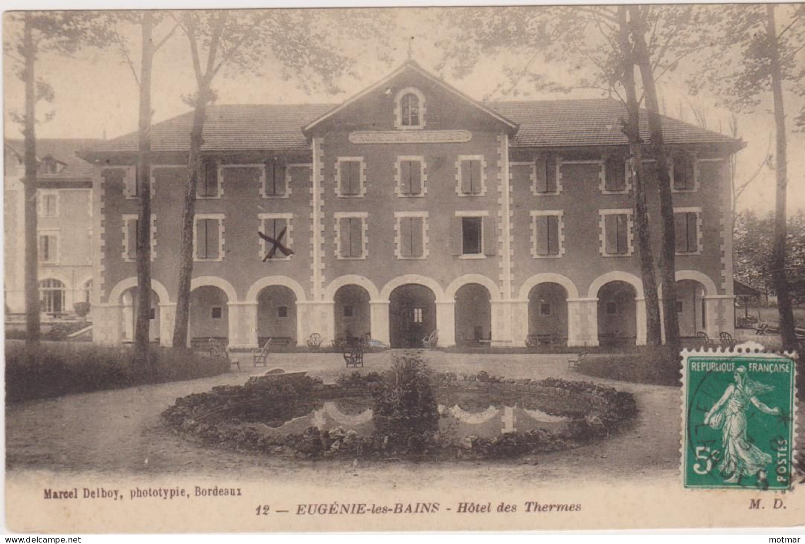 Eugénie-les-Bains, Hôtel Des Thermes - Voyagé En 1913 - Altri & Non Classificati