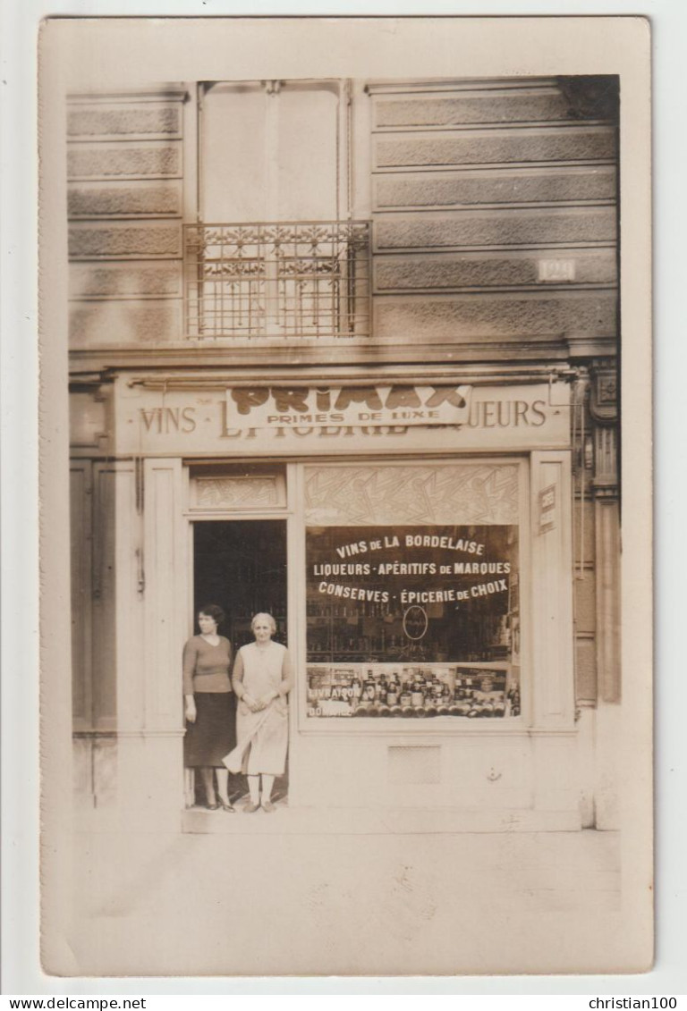 CARTE PHOTO - EPICERIE DE CHOIX - VINS DE LA BORDELAISE - APERIFS DE MARQUES - CONSERVES - PRIMAX ( PRIMES DE LUXE -zz- - A Identificar