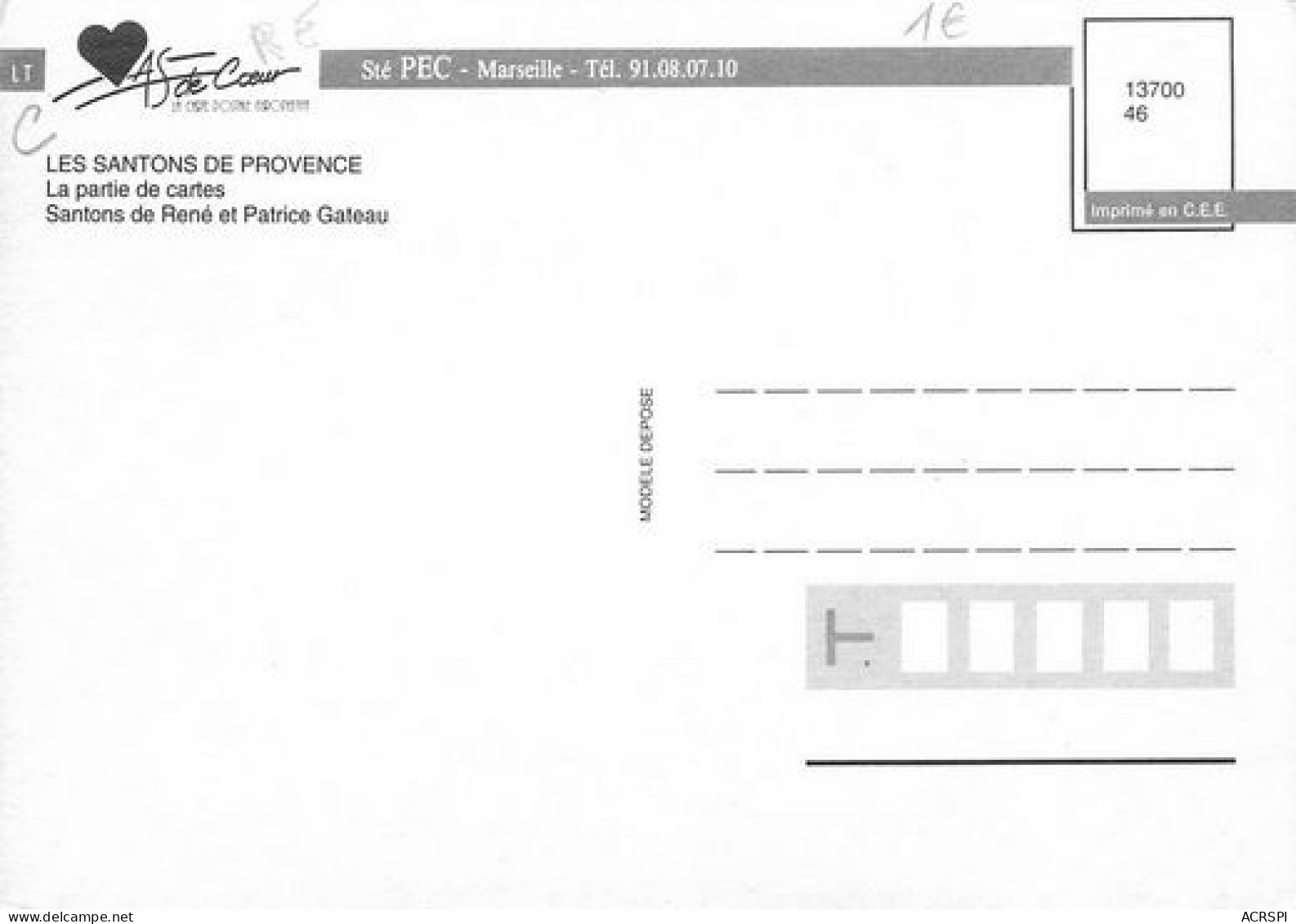 Marseille Santons Partie De Cartes Par René Et Patrice GATEAU  4  (scan Recto-verso)MA2006Bis - Zonder Classificatie
