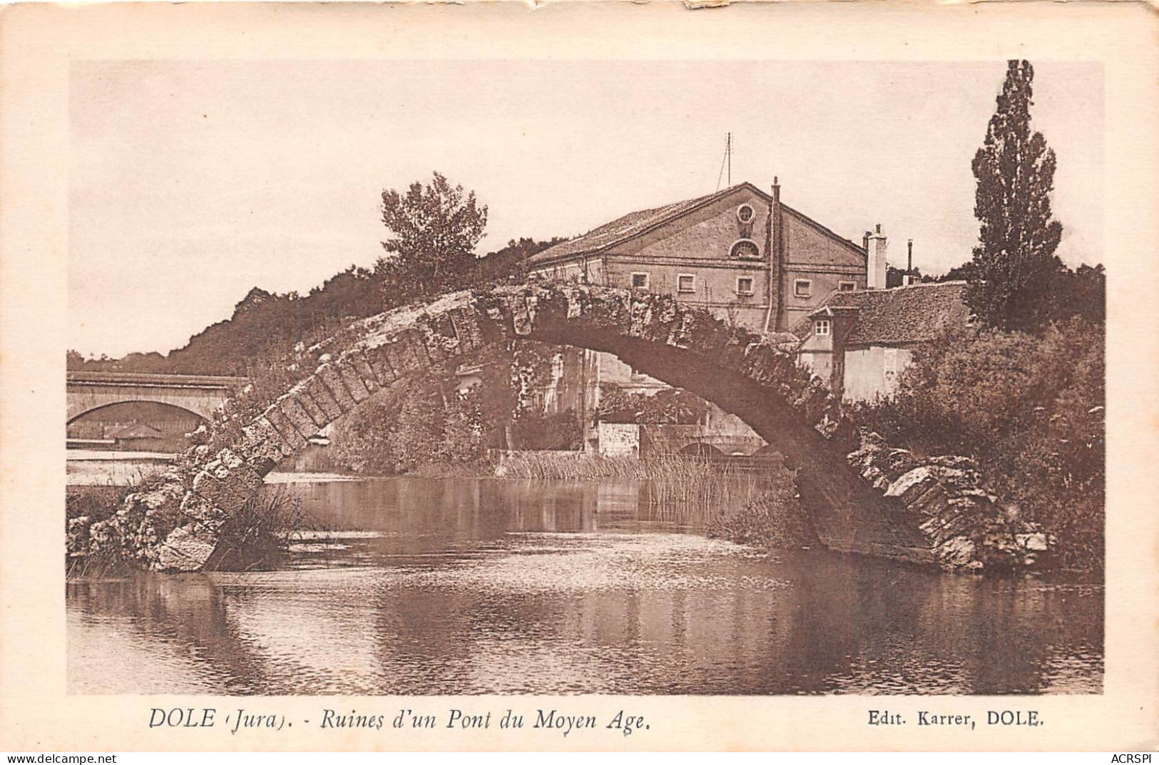 DOLE Ruines D Un Pont Du Moyen Age 6(scan Recto-verso) MA2006 - Dole