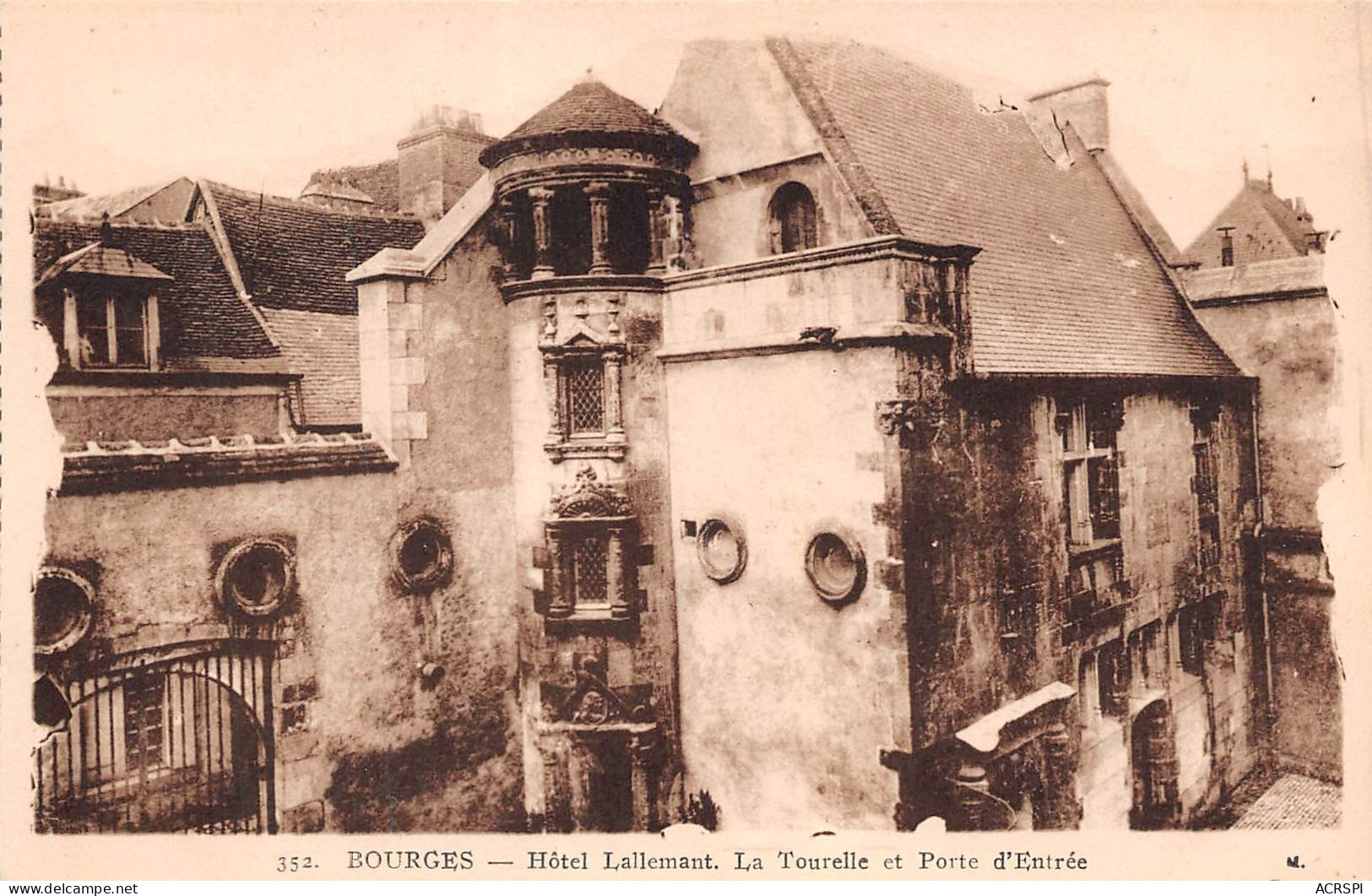 BOURGES Hotel Lallemant La Tourelle Et Porte D Entree 10(scan Recto-verso) MA2004 - Bourges