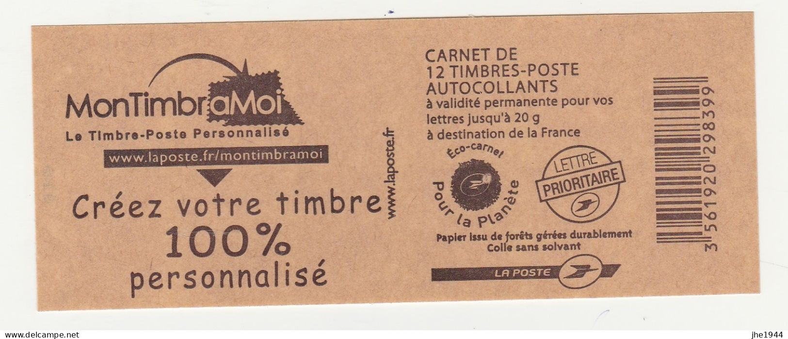 France Carnet N° 4197-C5 ** Mon Timbre à Moi, Neuf - Autres & Non Classés