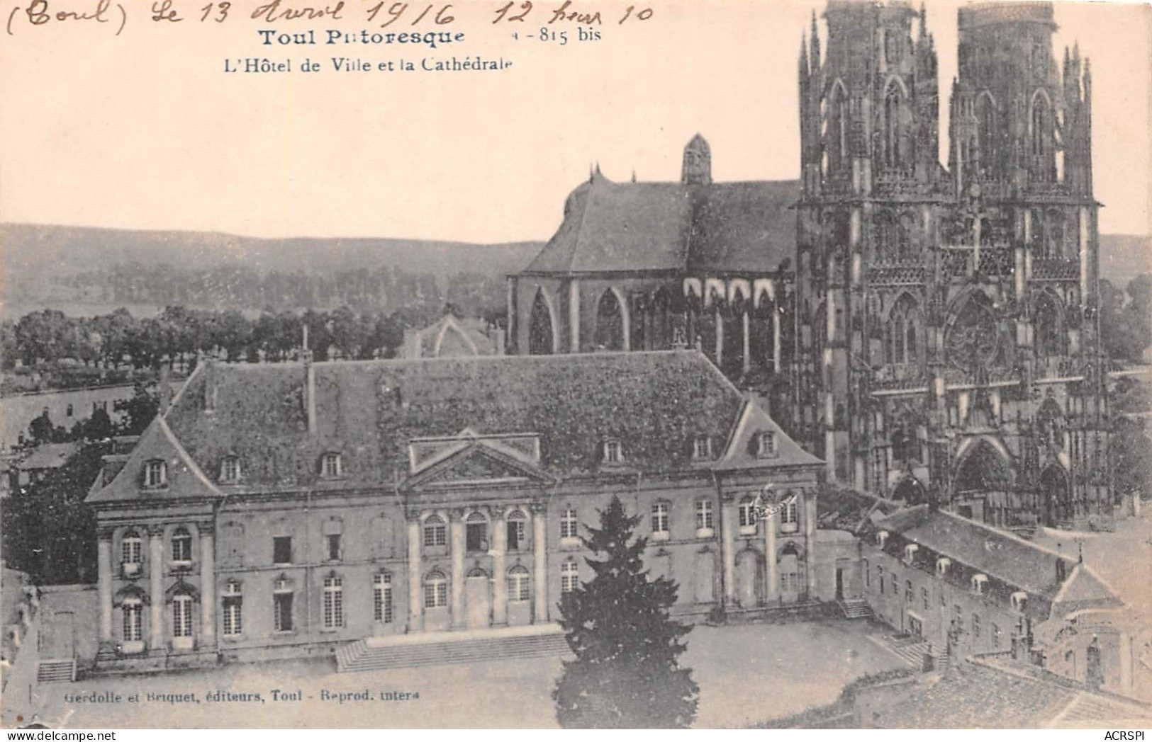 TOUL L Hotel De Ville Et La Cathedrale 29(scan Recto-verso) MA2015 - Autres & Non Classés