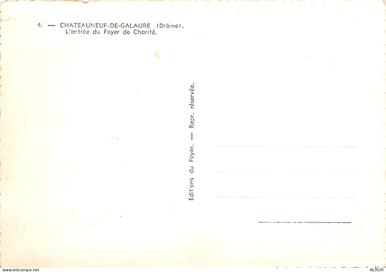 CHATEAUNEUF DE GALAURE L Entree Du Foyer De Charite 24(scan Recto-verso) MA2014 - Autres & Non Classés