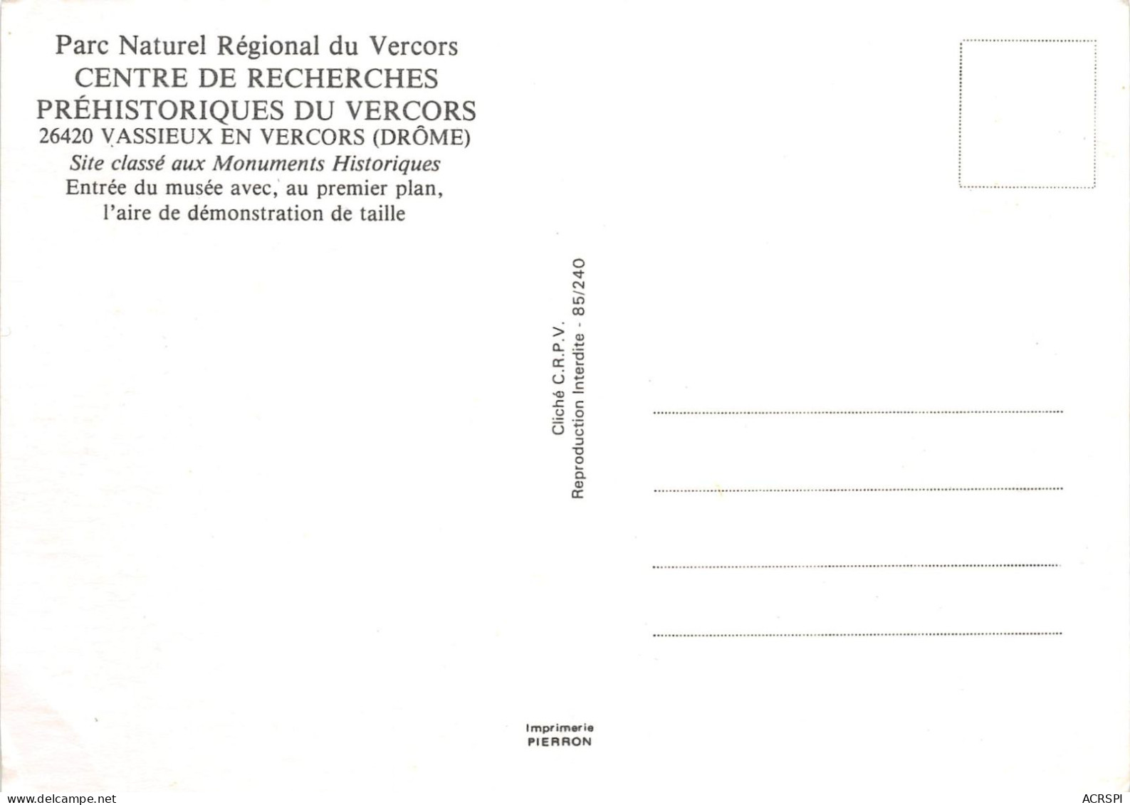 PARC NATUREL REGIONAL Du Vercors Centre De Recherches Prehistorique VASSIEUX EN Vercors 29(scan Recto-verso) MA2014 - Autres & Non Classés