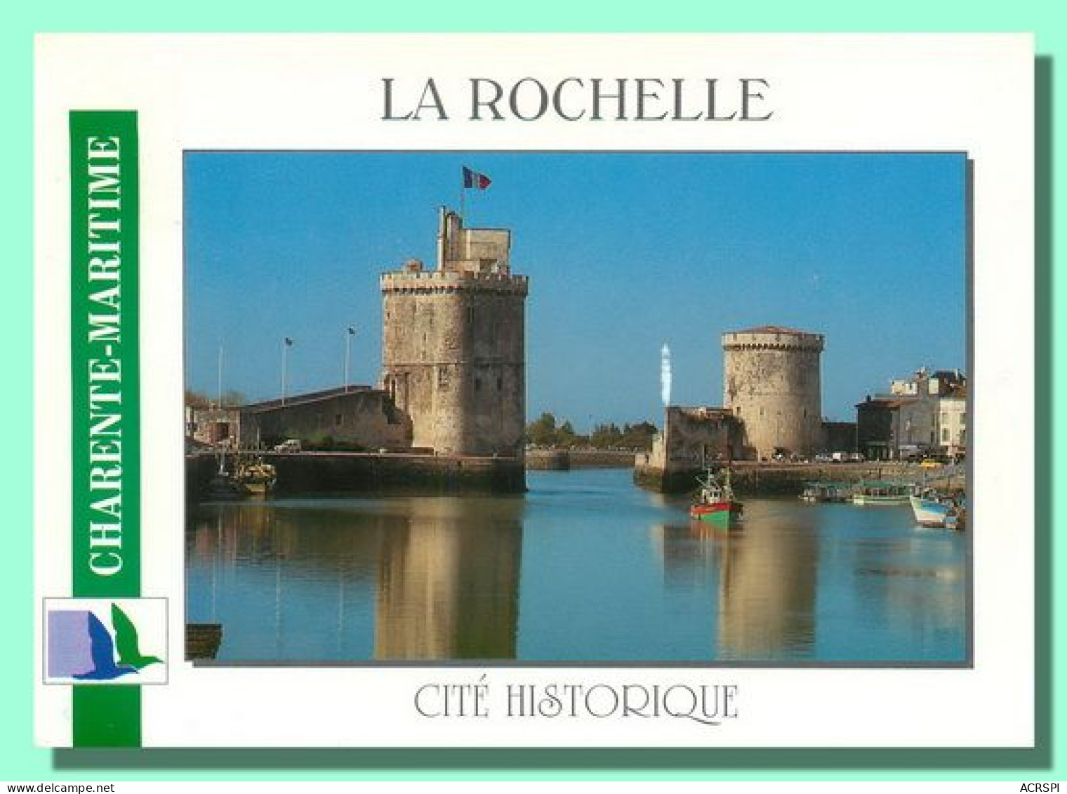 LA ROCHELLE  Cité Historique   12   (scan Recto-verso)MA2012Bis - La Rochelle