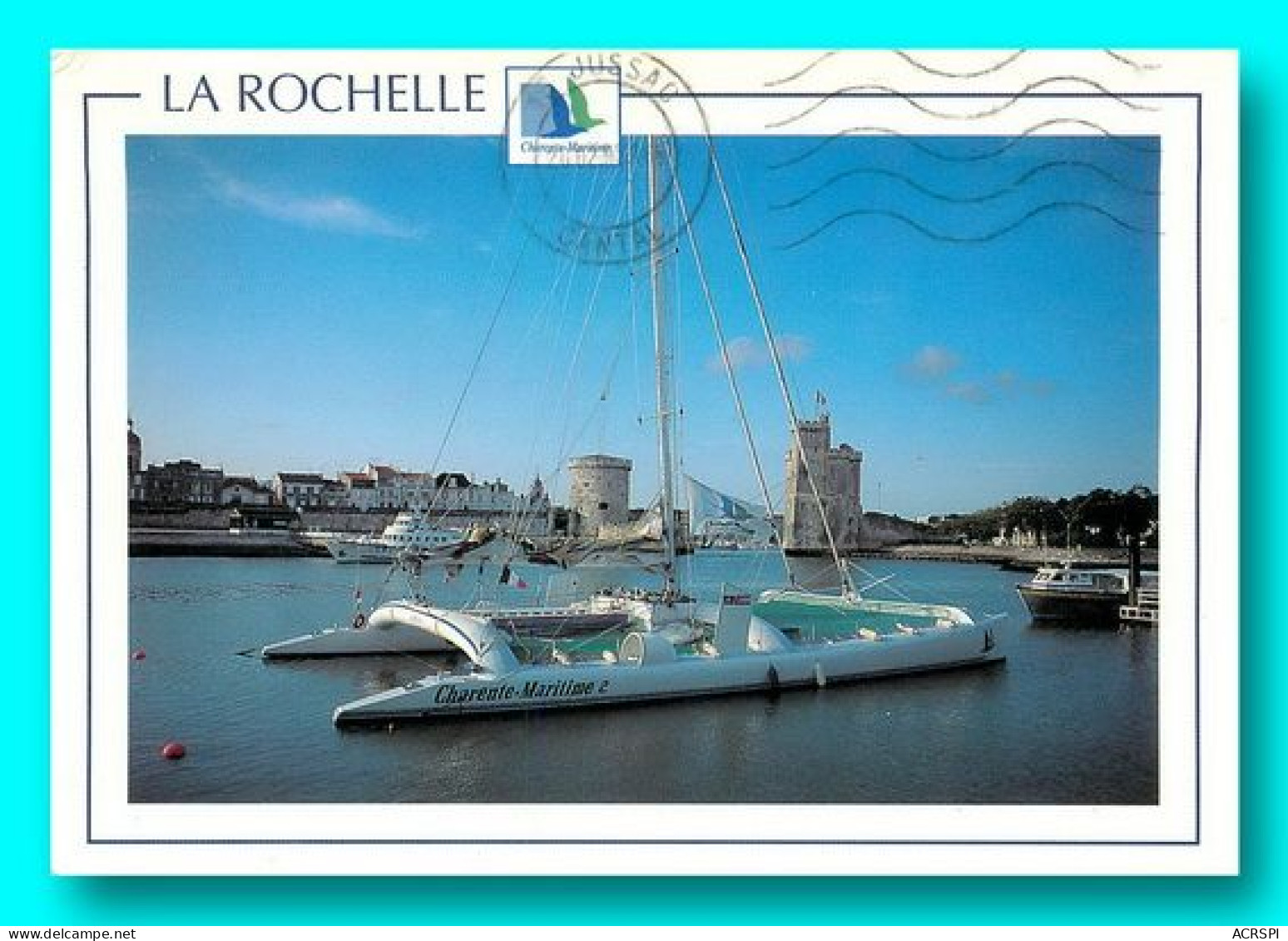 LA ROCHELLE  Catamaran Charente Maritime II 9   (scan Recto-verso)MA2012Bis - La Rochelle