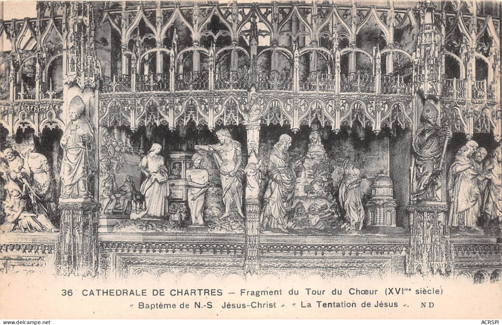 CATHEDRALE DE CHARTRES Fragment Du Tour Du Choeur Bapteme De NS Jesus Christ 12(scan Recto-verso) MA2030 - Chartres