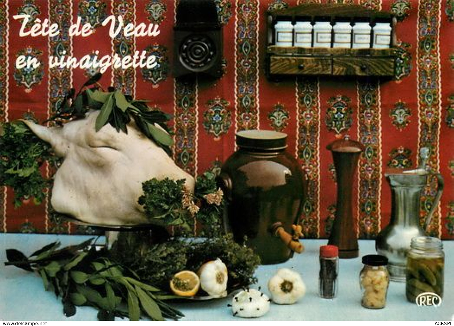 LA TËTE DE VEAU En Vinaigrette De CHATEAUROUX   Recette 6   (scan Recto-verso)MA2060Bis - Chateauroux