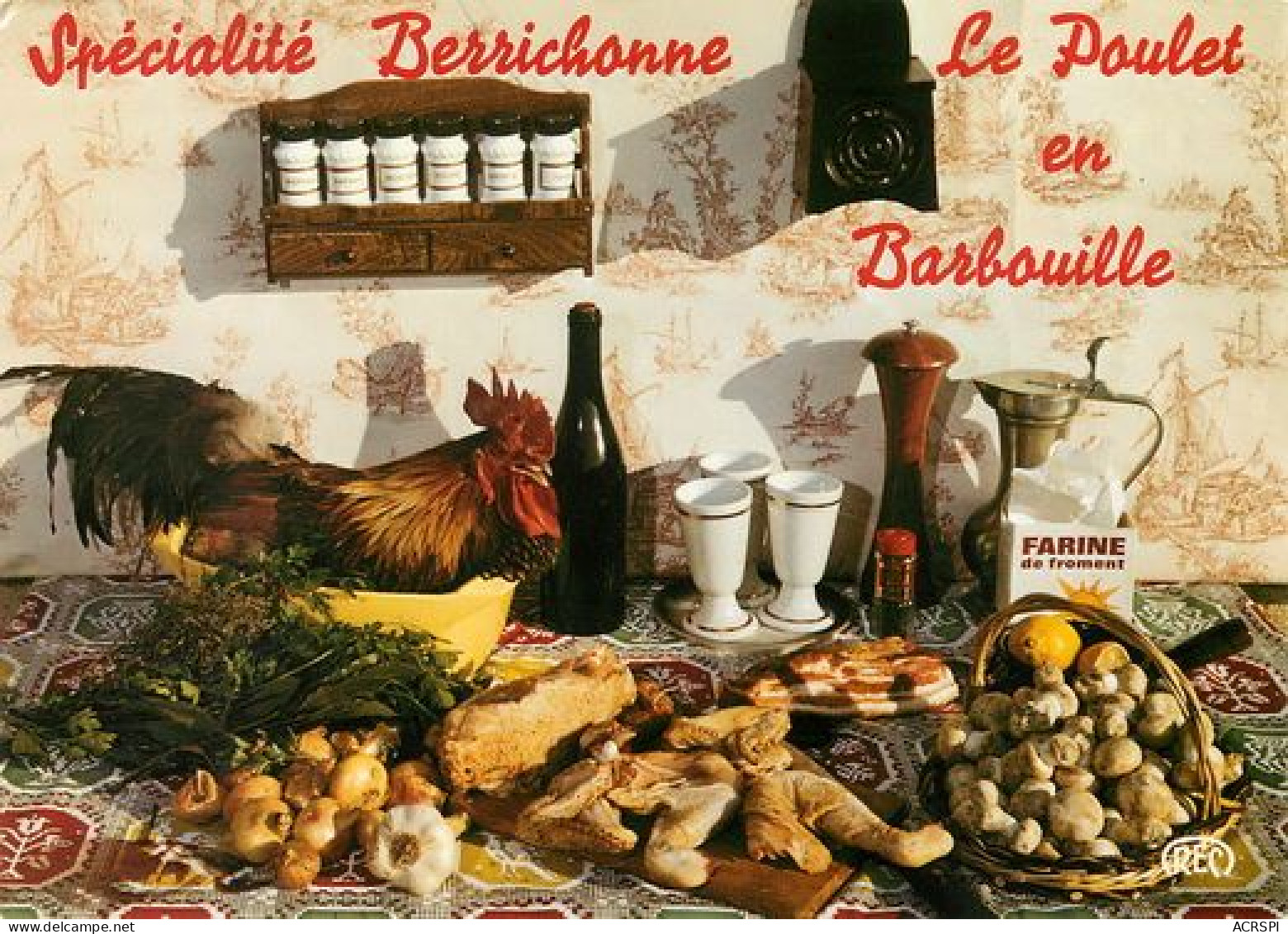 SANCERRE Recette Du Poulet En Barbouille  3   (scan Recto-verso)MA2060Bis - Sancerre