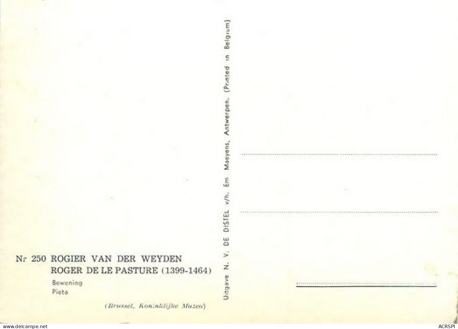 Brussel Roger De Le Pasture  Rogier VAN DER WEYDEN   1   (scan Recto-verso)MA2058Bis - Altri & Non Classificati