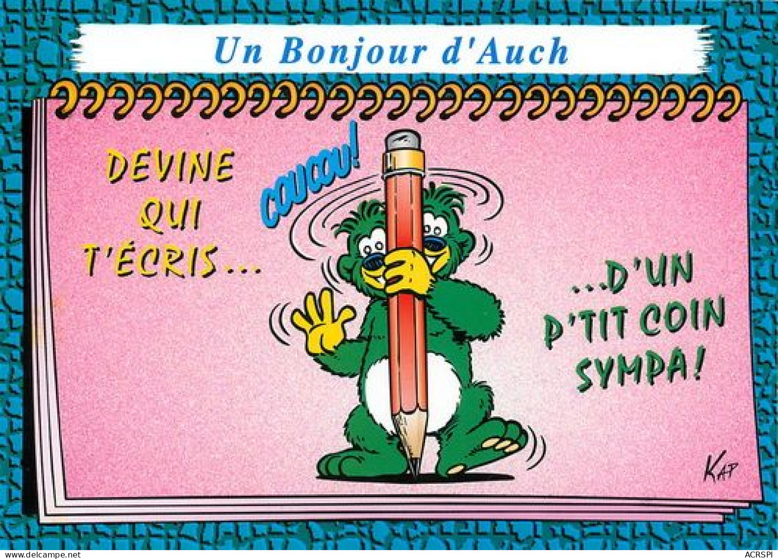 GERS  Un Bonjour  D'AUCH  Mascotte Ours Vert     31 (scan Recto-verso)MA2056Ter - Auch