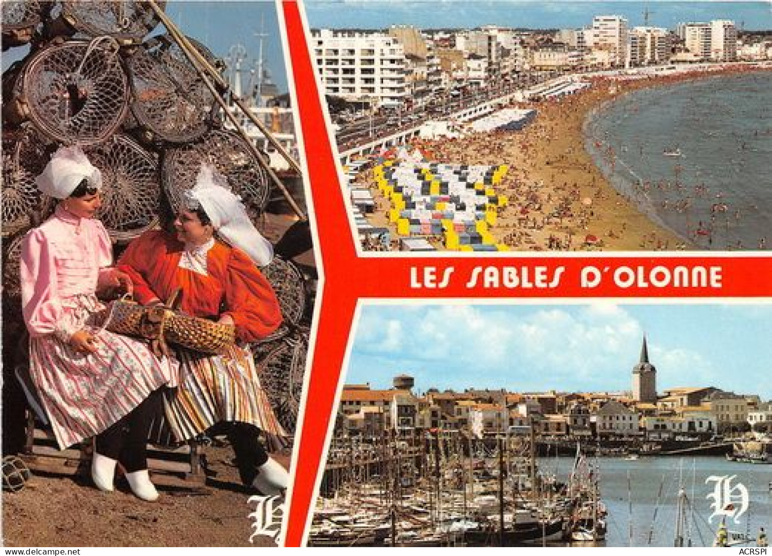 LES SABLES D OLONNE COstume Folklorique La Plage Le Port De Peche 25(scan Recto-verso) MA2074 - Sables D'Olonne