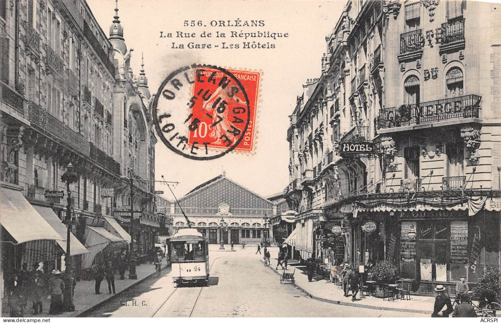 ORLEANS La Rue De La Republique La Gare Les Hotels 10(scan Recto-verso) MA2069 - Orleans