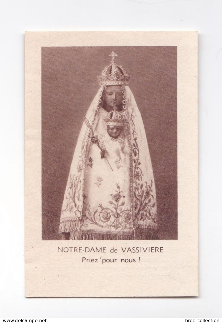 Notre-Dame De Vassivière, Priez Pour Nous, Statue, Vierge à L'Enfant, éd. Maison Jean Bernard - Devotion Images