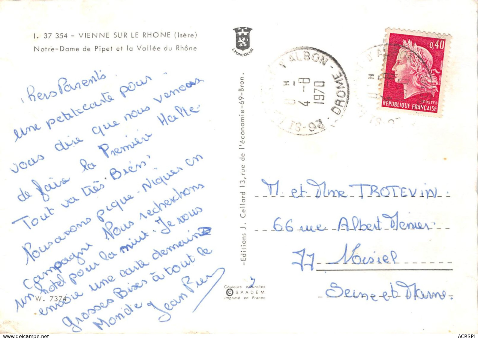 VIENNE SUR LE RHOONE Notre Dame De Pipet Et La Vallee Du Rhone 9(scan Recto-verso) MA2064 - Vienne