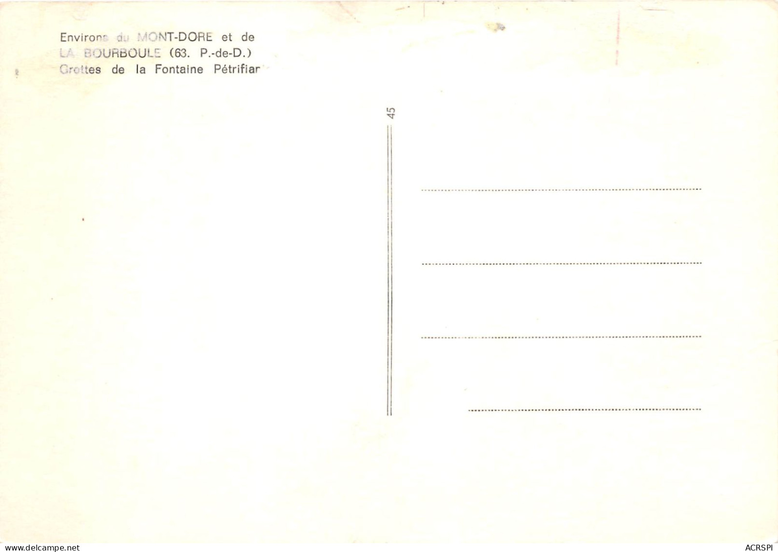 LA BOURBOULE Grottes De La Fontaine Petrifiante 21(scan Recto-verso) MA2089 - Le Mont Dore