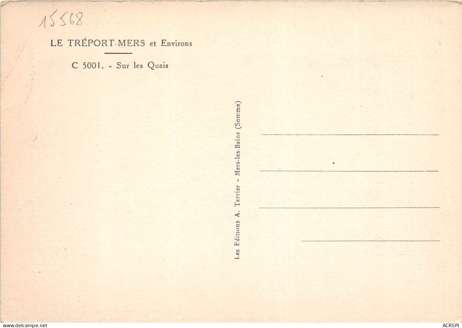 LE TREPORT MERS Et Ses Environs Sur Les Quais 17(scan Recto-verso) MA2081 - Le Treport